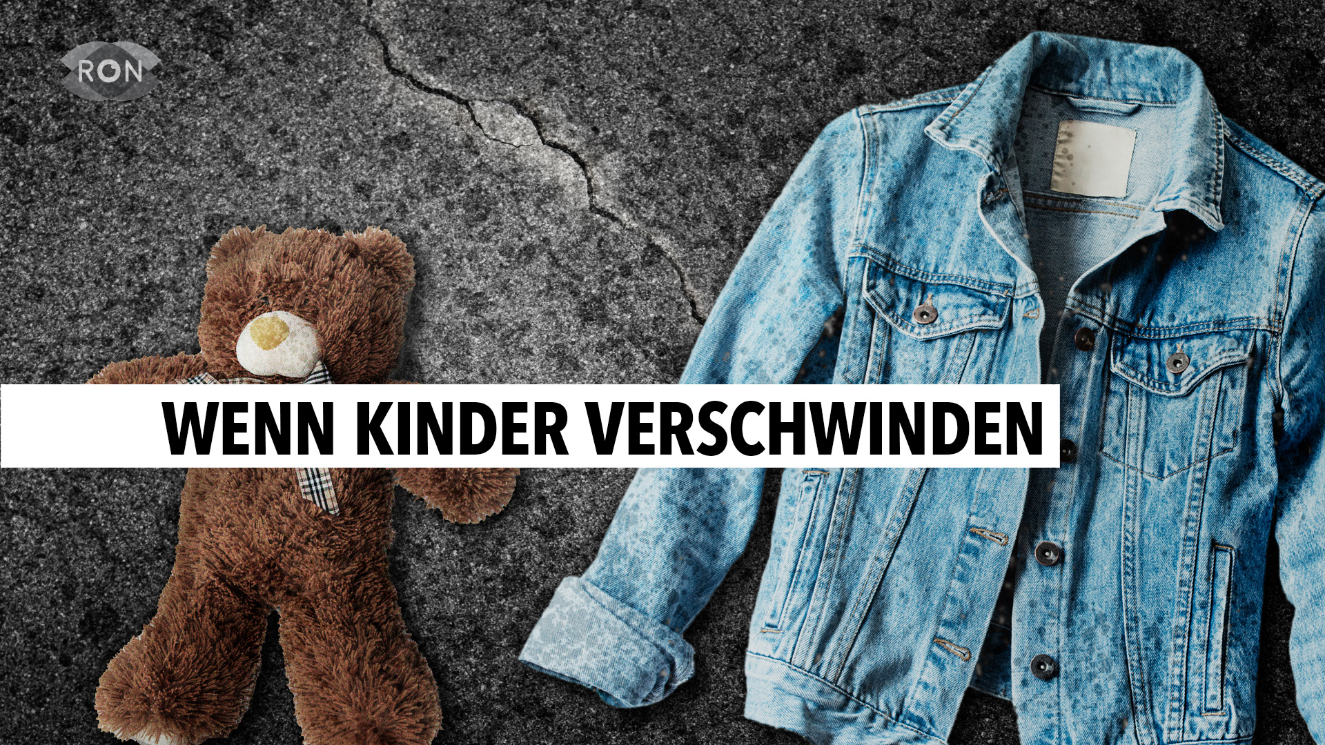 Tag der vermissten Kinder - RON TV